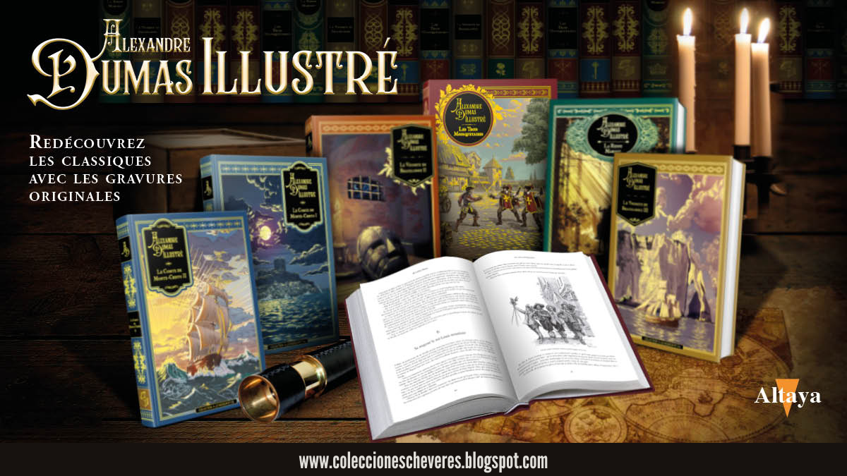 Colecciones Chéveres: Colección Alejandro Dumas Ilustrado Altaya Francia