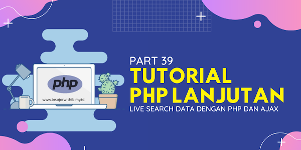 Live Search Data Dengan PHP Dan AJAX