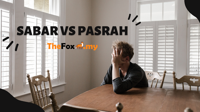 Sabar vs Pasrah