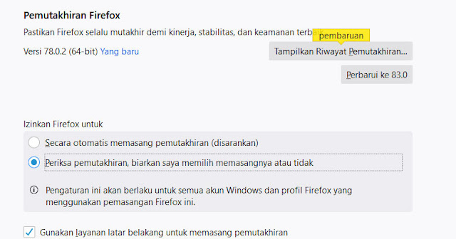 Cara Menonaktifkan Update Otomatis Aplikasi Mozilla Firefox