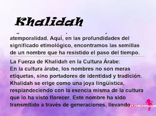 ▷ Significado del nombre Khalidah (✔)