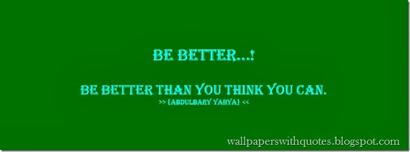 Be Better… |Quote Of Islamic Scholar About Being Better