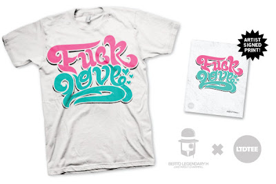 LTD Tee - F*ck Love T-Shirt & Art Print by Berto Legendary H