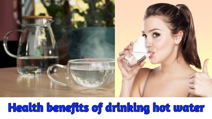 Health Tips - Benefits of drinking hot water