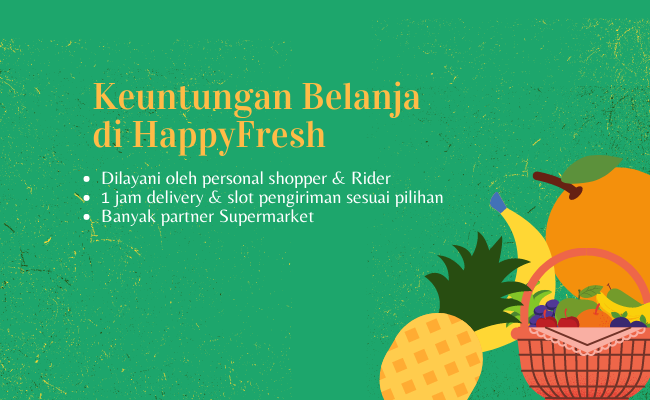 keuntungan belanja di HappyFresh