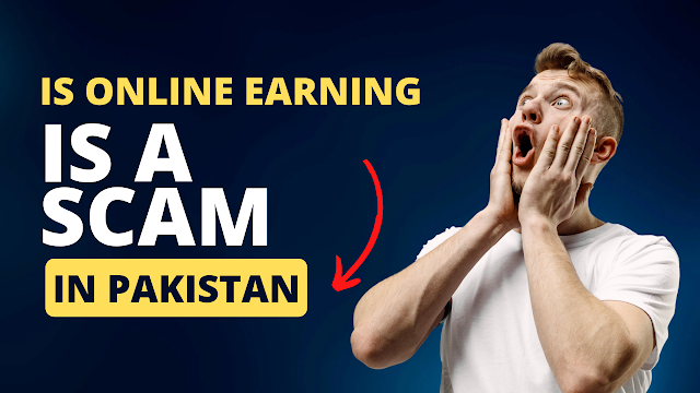 Online earning in Pakistan