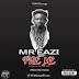 Download Mr Eazi Ft. Slimcase and Mr Real ¬overload