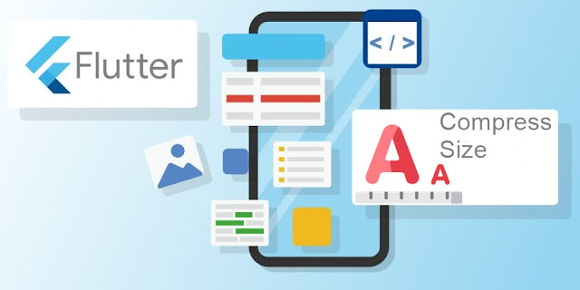 Cara Memperkecil Ukuran Aplikasi Flutter