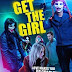 Download Film Get the Girl (2017) WEB-DL Subtitle Indonesia