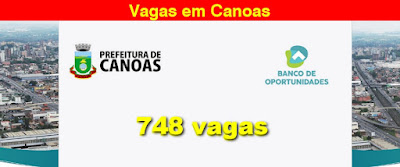 Mais de 700 vagas disponíveis no Banco de Oportunidades da Prefeitura de Canoas