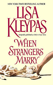 When Strangers Marry (Vallerands Book 1) (English Edition)