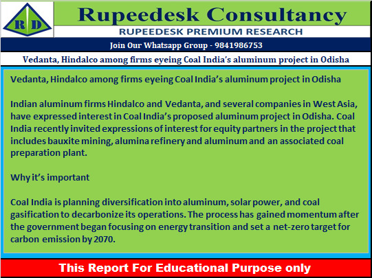 Vedanta, Hindalco among firms eyeing Coal India’s aluminum project in Odisha - Rupeedesk Reports - 06.07.2022