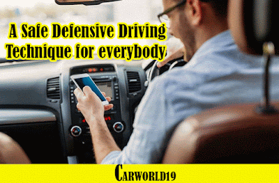 A Safe Defensive Driving Technique for everybody