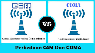 perbedaan gms dan cdma, pengertian gms, pengertian cdma, fungsi gsm, fungsi cdma, kelebihan gsm, kekurangan gms, kelebihan cdma, kekurangan cdma, 