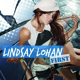 Lindsay Lohan - First Lyrics