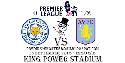 "Agen Bola - Prediksi Skor Leicester vs Aston VillaPosted By : Prediksi-skorterbaru.blogspot.com"