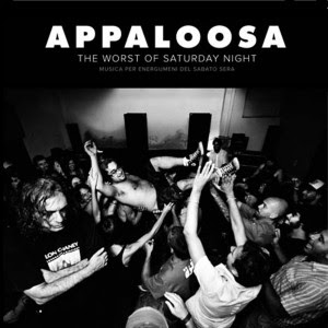 Appaloosa – The Worst of Saturday Night