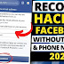 How to Recover Your Hacked Facebook Account Without Email or Phone Number?