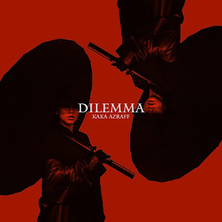 Kaka Azraff - Dilemma MP3