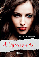 a oportunista, tarryn fisher