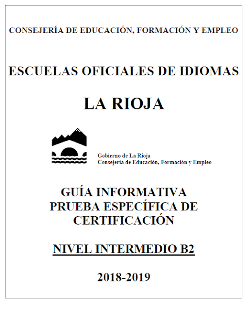 http://www.eoilogrono.com/evaluacion/guias/GUIA_B2_2018-19.pdf