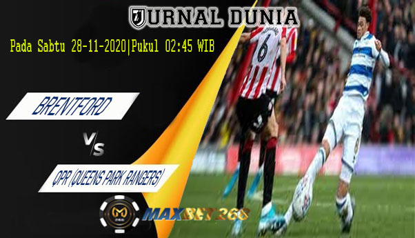 Prediksi Brentford Vs Queens Park Rangers, Sabtu 28 November 2020 Pukul 02.45 WIB