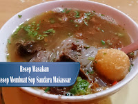 Resep dan Cara Membuat Membuat Sop Saudara Makassar