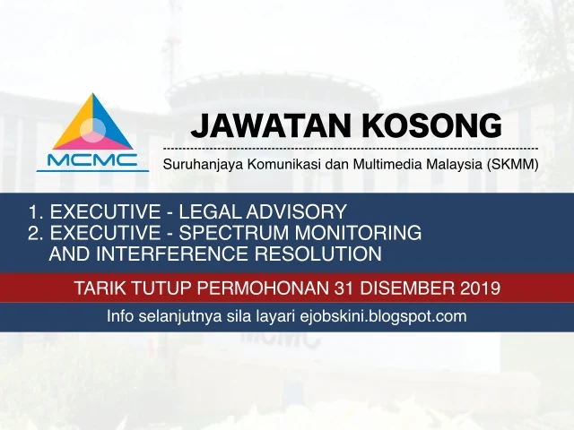 Jawatan Kosong Suruhanjaya Komunikasi dan Multimedia Malaysia (SKMM) Disember 2019