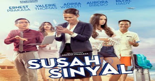 nonton film susah sinyal 2017 full movie.jpg