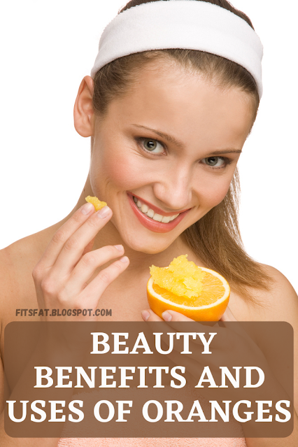 BEAUTY BENEFITS AND USES OF ORANGES