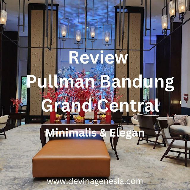 Pullman Bandung Grand Central