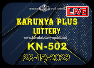 Kerala Lottery Result;  Karunya Plus Lottery Results Today "KN 502"