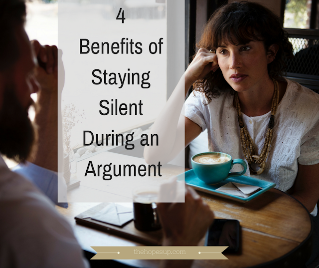 4 Benefits of Staying Silent During an Argument