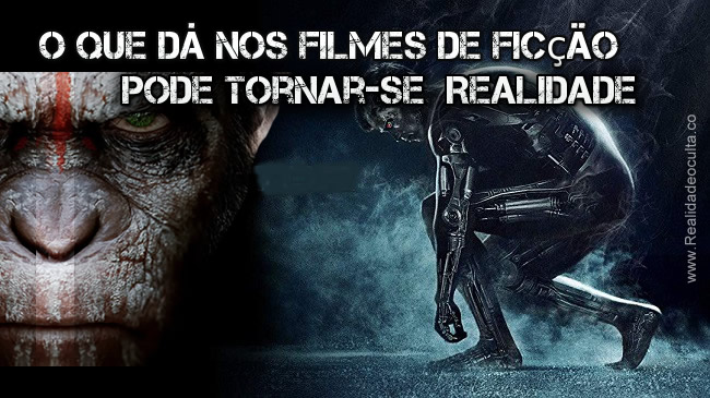 O que dá nos Filmes tornar-se-à Realidade