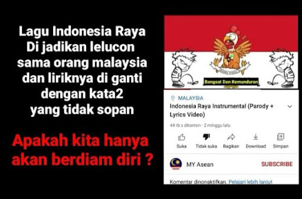 Sebuah Akun YouTube Diduga Milik Warga Negara Malaysia Melecehkan Lagu Nasional RI