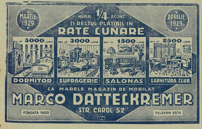 O fantastică reclamă (din 1929) la magazinul de mobilă Marco Dettelkremer din strada Carol #52 - București.