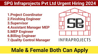 SPG Infraprojects Pvt Ltd Urgent Hiring 2024 | Male And Feamle Both Can Apply | Engineer And Supervior Jobs
