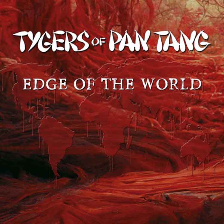 Tygers of Pan Tang - 'Edge Of The World'