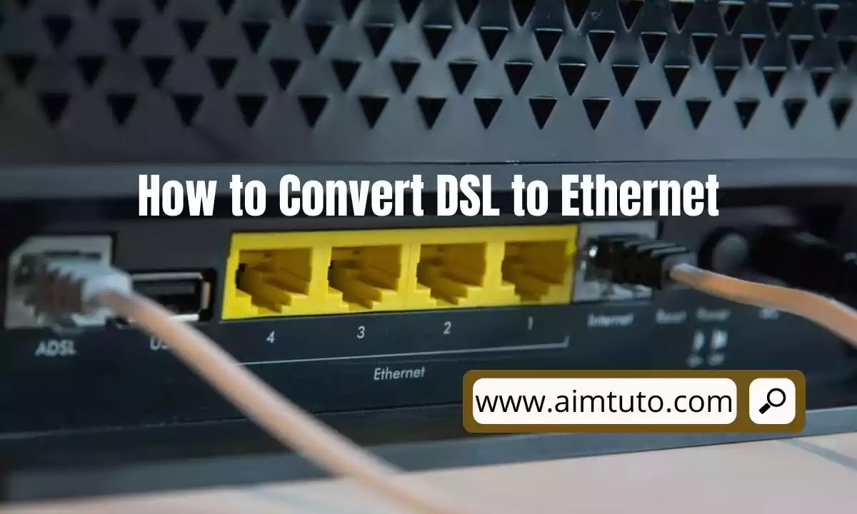 convert dsl to ethernet