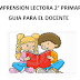 GUIA PARA EL DOCENTE, COMPRENSION LECTORA 2° PRIMARIA