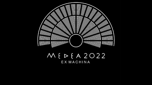 MEDEA 2022 Ex Machina