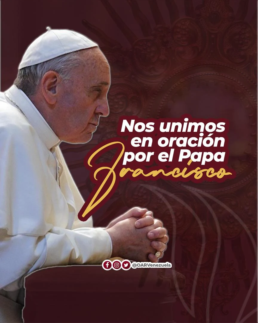Unidos en Oración por el Papa Francisco
