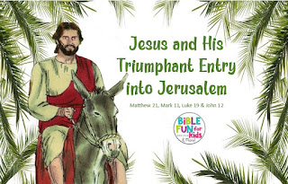 https://www.biblefunforkids.com/2017/03/412a-triumphal-entry-of-jesus.html