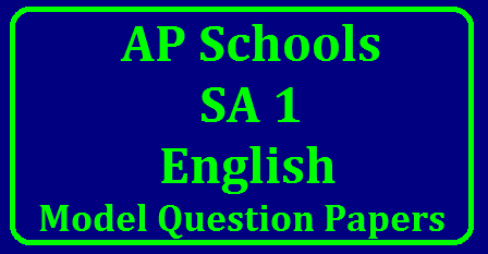 A P Class 9th English SA 1 Model Question Papers Download 9th Class English Subject model Question Paper Download | model paper for English subject download | SA 1 Class 9th English model paper download | SA 1 English model question paper download/2017/12/a-p-class-9th-english-sa-1-model-question-papers-download.html