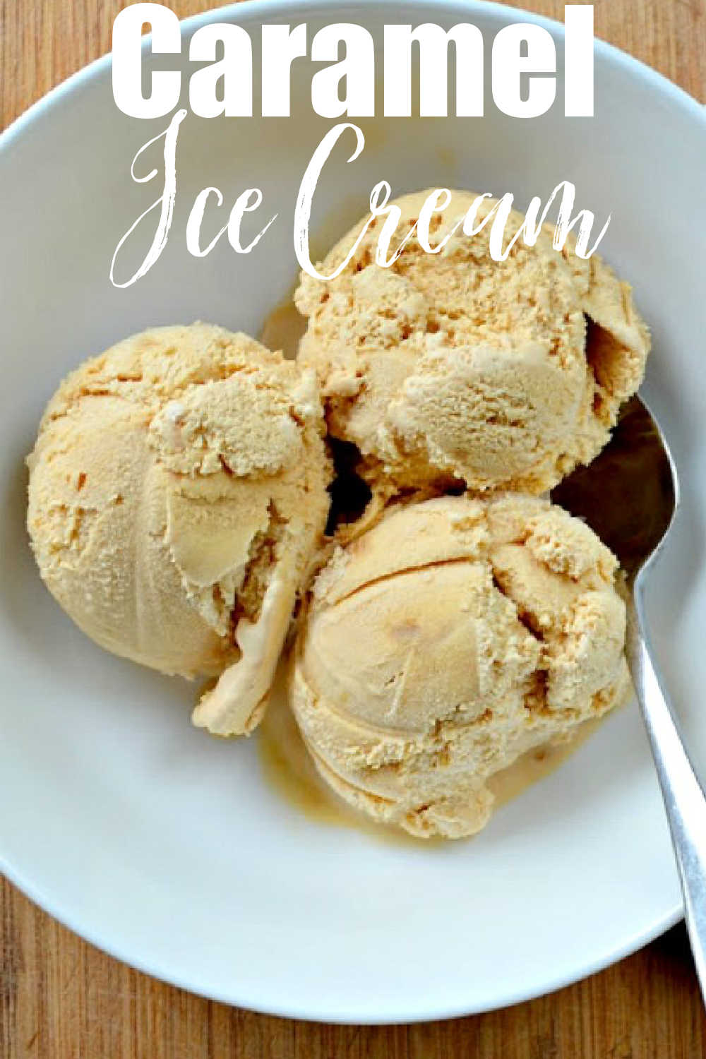 3 scoops Caramel Ice Cream with Caramel Swirl in a white bowl.