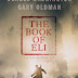 THE BOOK OF ELİ-ELİNİN KİTABI(2010)