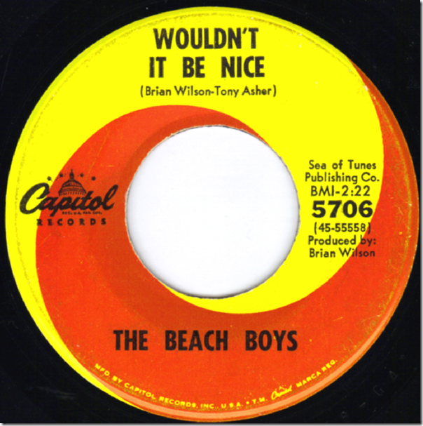 8-1-2012 - Wouldnt it Be Nice - 45 record -