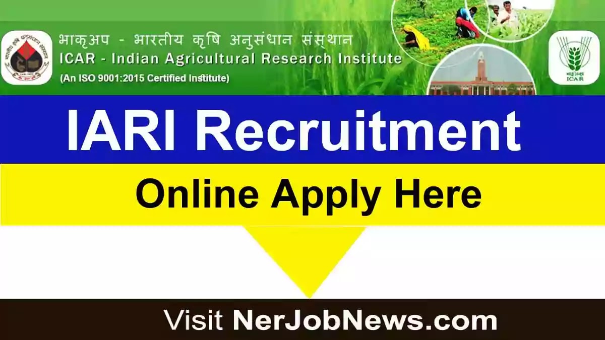 IARI Recruitment 2022 – 462 Assistant Vacancy, Online Apply