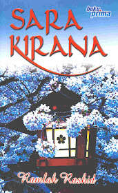 Sara Kirana, Drama Sara Kirana, Novel Sara Kirana, Karya Novelis Ramlah Rashid, Drama Adaptasi Novel, Drama Bersiri, Drama Melayu, Drama Melayu TV1 2019, Cover Depan Novel Sara Kirana, Cast, Pelakon Drama Sara Kirana, Mia Ahmad, Hafreez Adam, Jaslin Puasa, Eyka Farhana, Akmal Ahmad, Kuza, Rahhim Omar,