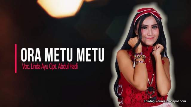 Lirik Lagu Ora Metu Metu - Linda Ayu